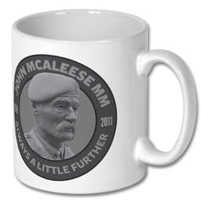 Load image into Gallery viewer, John McAleese MM 1949 - 2011 Coffee/Tea Mug